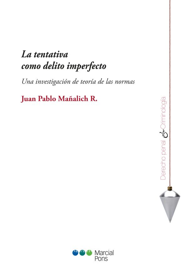 Portada del libro La tentativa como delito imperfecto