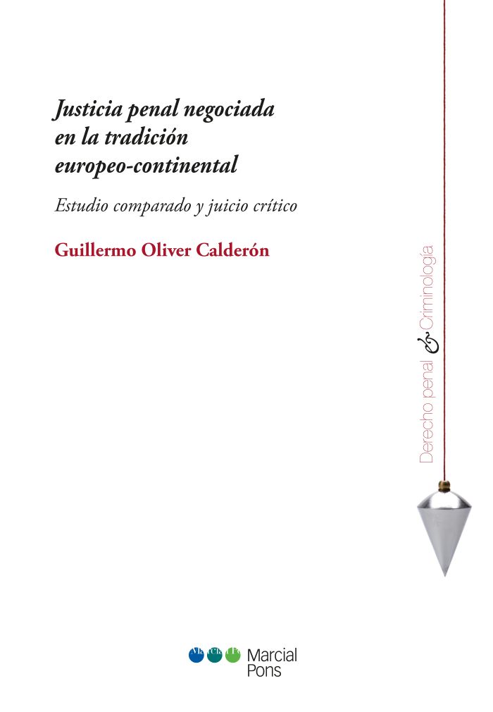 Portada del libro Justicia penal negociada en la tradición europeo-continental